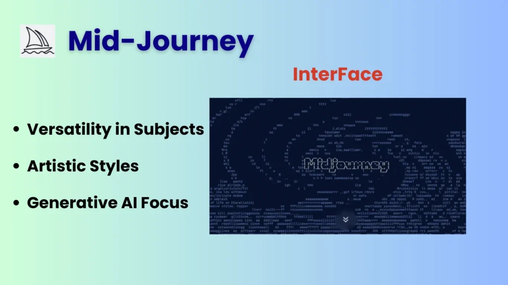 2. Mid-Journey: AI Tools For Graphic Design
features- Versatility in Subjects:
Artistic Styles 
Generative AI Focus