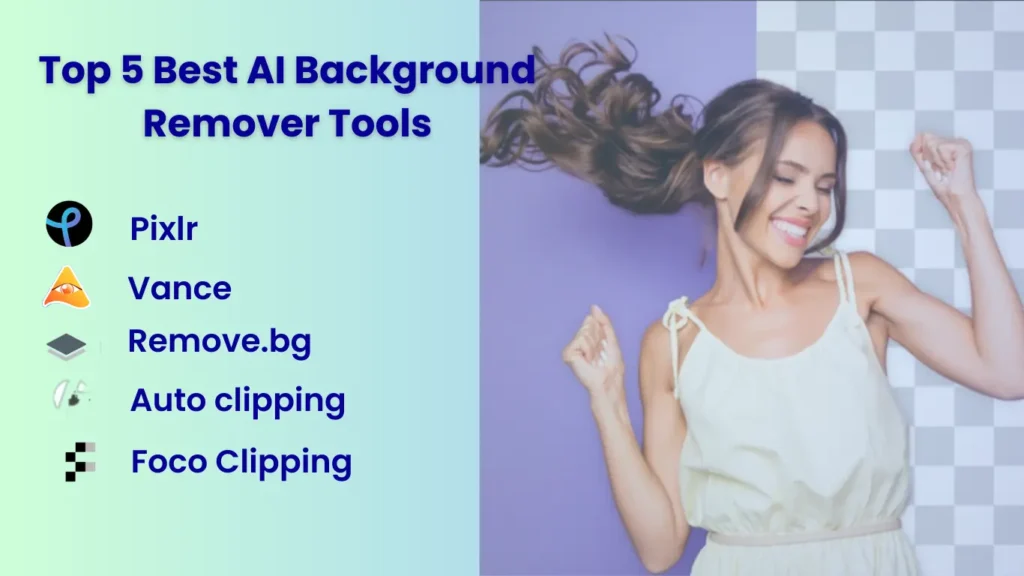 Top 5 Best AI Background Remover Tools