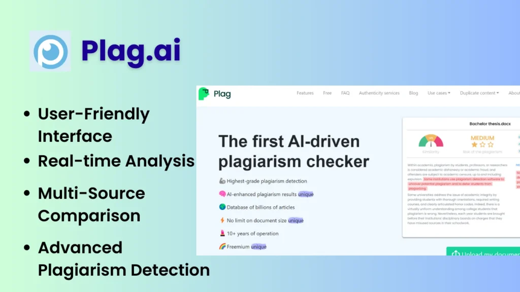 Plag.ai TOOL FOR RESEARCH 
FEATURE 
User-Friendly Interface:
Real-time Analysis
Multi-Source Comparison
Advanced Plagiarism Detection