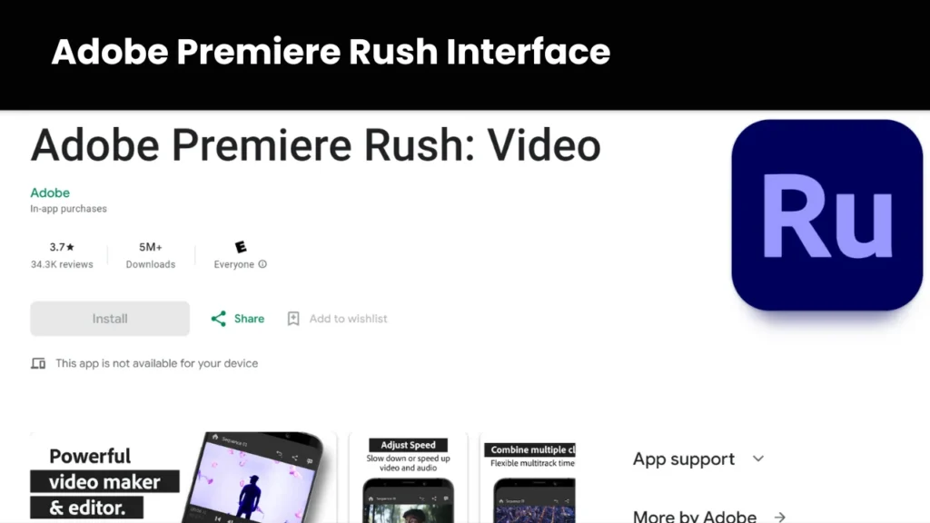 Adobe Premiere Rush Interface
Adobe Premiere Rush is a professional vlog editing app available for iOS and Android devices.