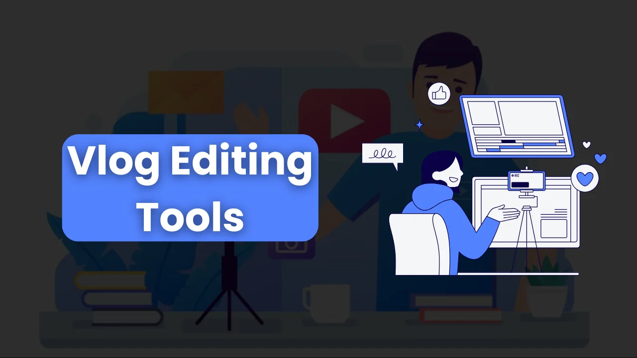 vlog editing tools vlog editing software 2024