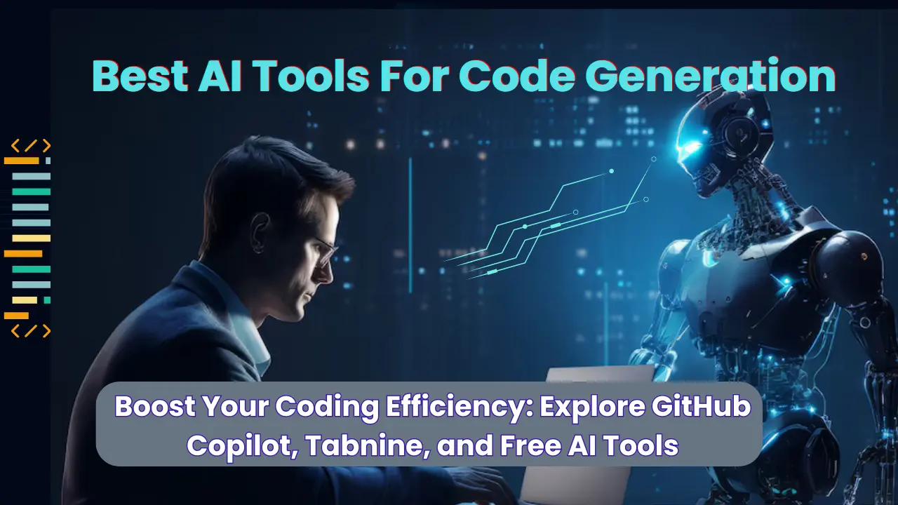 top 10 Best AI Tools For Code Generation Free 2024
